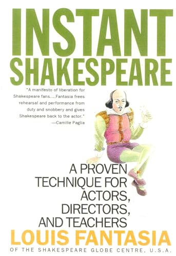 Stock image for Instant Shakespeare: A Proven Technique for Actors, Directors, and Teachers for sale by HPB-Diamond