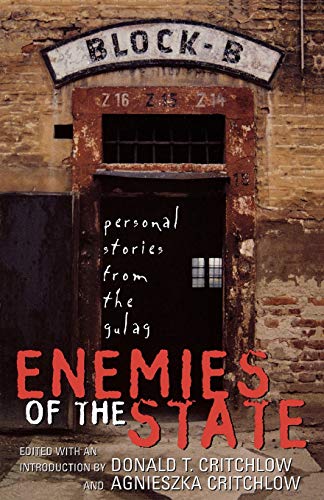 Stock image for Enemies of the State: Personal Stories from the Gulag for sale by Michael Lyons