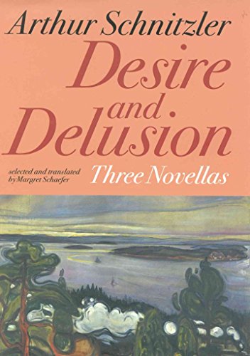 Beispielbild für Desire and Delusion: Three Novellas zum Verkauf von Hippo Books