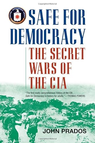 9781566635745: Safe for Democracy: The Secret Wars of the CIA