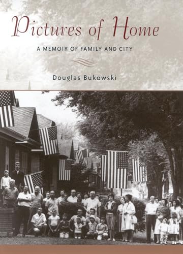 Stock image for Pictures of Home: A Memoir of Family and City for sale by Open Books