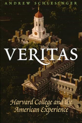 Beispielbild fr Veritas : Harvard College and the American Experience zum Verkauf von Better World Books