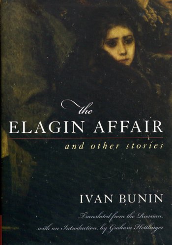 Imagen de archivo de The Elagin Affair: And Other Stories a la venta por St Vincent de Paul of Lane County