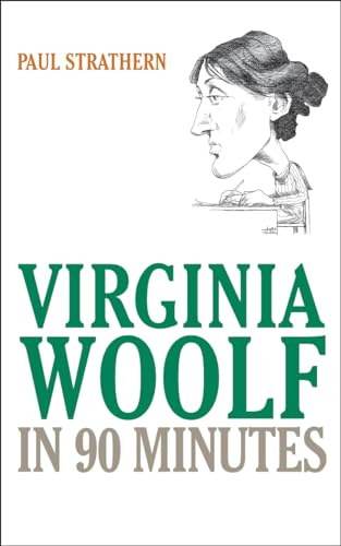 Stock image for Virginia Woolf in 90 Minutes (Great Writers in 90 Minutes Series) for sale by Discover Books