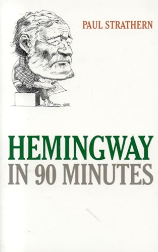 Imagen de archivo de Hemingway in 90 Minutes (Great Writers in 90 Minutes Series) a la venta por Wonder Book