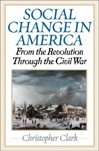 Beispielbild fr Social Change in America: From the Revolution to the Civil War zum Verkauf von BooksRun