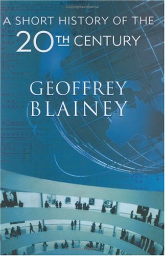 9781566636872: A Short History of the 20th Century