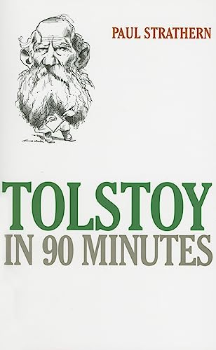 9781566636926: Tolstoy in 90 Minutes (Great Writers in 90 Minutes)