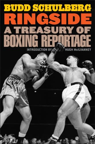 Stock image for Ringside : A Treasury of Boxing Reportage for sale by Better World Books