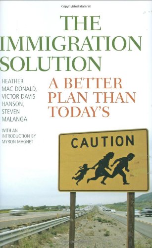 Imagen de archivo de The Immigration Solution: A Better Plan Than Today's a la venta por BooksRun