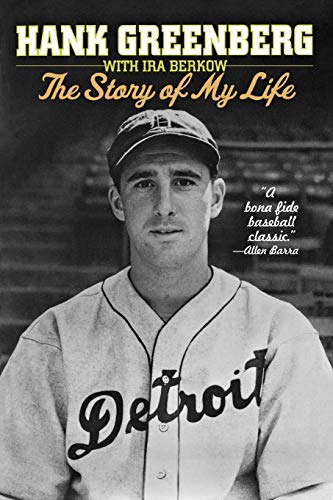 Beispielbild fr Hank Greenberg: The Story of My Life zum Verkauf von Books From California