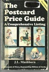 Stock image for The Postcard Price Guide , First Edition for sale by Half Price Books Inc.