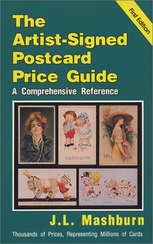 9781566640350: The Artist-Signed Postcard Price Guide: A Comprehensive Reference