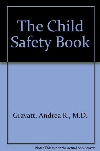 Stock image for The Child Safety Book for sale by books4u31