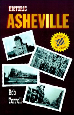Stock image for Historic Asheville for sale by Adkins Books