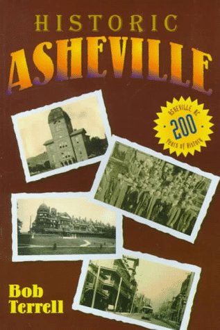 Stock image for Historic Asheville for sale by Wonder Book