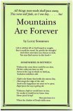 Beispielbild fr Mountains Are Forever zum Verkauf von Better World Books