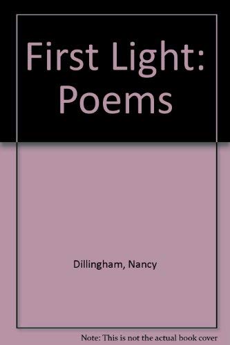 Stock image for First Light: Poems for sale by books4u31