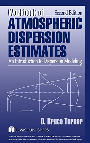 Stock image for Workbook of Atmospheric Dispersion Estimates: An Introduction to Dispersion Modeling, Second Edition for sale by GF Books, Inc.