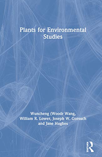 Imagen de archivo de Plants for Environmental Studies a la venta por Better World Books: West