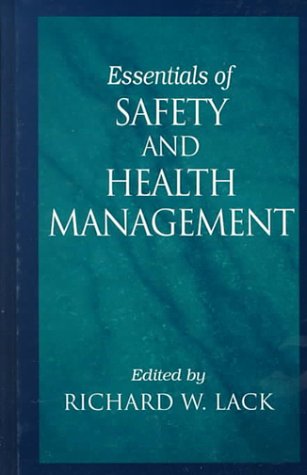 Stock image for Essentials of Safety and Health Management for sale by Hawking Books