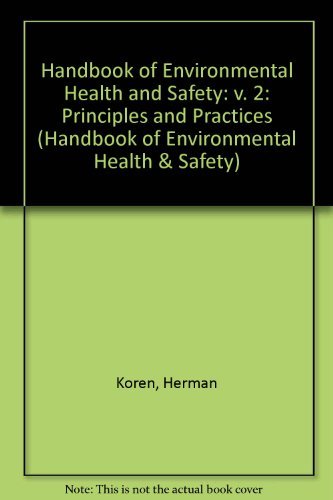 9781566701259: Handbook of Environmental Health and Safety: Principles and Practices, Third Edition, Volume II