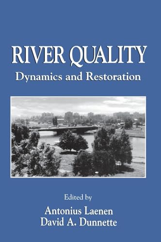 Stock image for River Quality : Dynamics and Restoration for sale by Better World Books