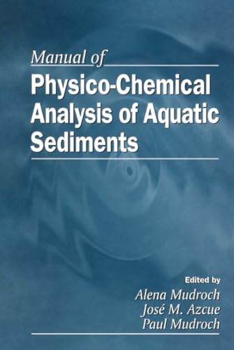 9781566701556: Manual of Physico-Chemical Analysis of Aquatic Sediments