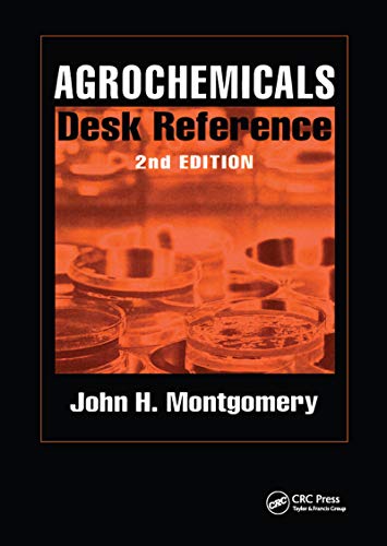 Imagen de archivo de Agrochemicals Desk Reference a la venta por ThriftBooks-Dallas
