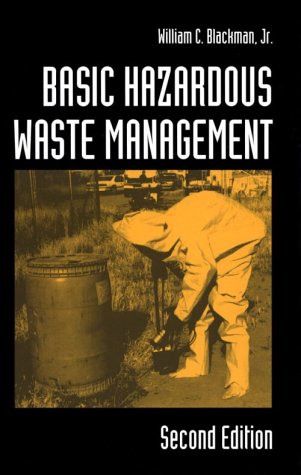 Stock image for Basic Hazardous Waste Management Second Edition. for sale by Harry Alter