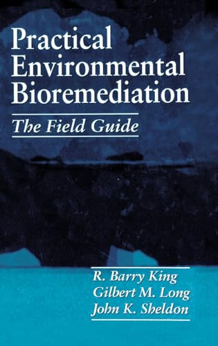 Beispielbild fr Practical Environmental Bioremediation : The Field Guide, Second Edition zum Verkauf von Better World Books