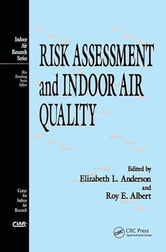 Imagen de archivo de Risk Assessment and Indoor Air Quality a la venta por Better World Books
