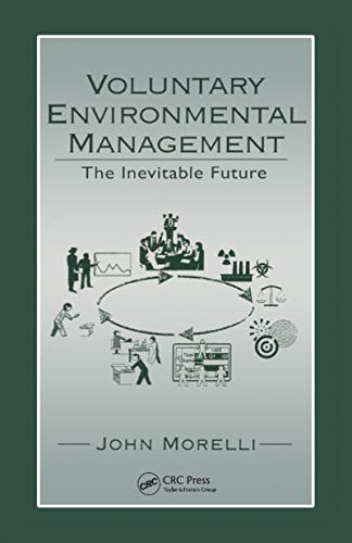 Beispielbild fr Voluntary Environmental Management : The Inevitable Future zum Verkauf von Better World Books