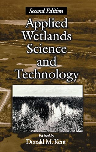 Stock image for Applied Wetlands Science and Technology, Second Edition for sale by Chiron Media