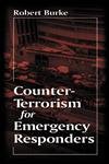 Counter-terrorism for Emergency Responders