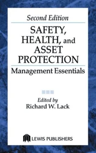 Stock image for Safety, Health, and Asset Protection: Management Essentials, Second Edition for sale by Pangea