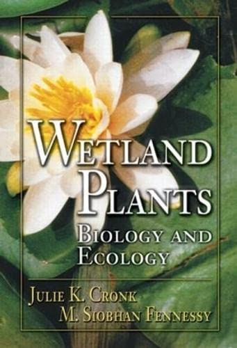 Beispielbild fr Wetland Plants: Biology and Ecology zum Verkauf von BooksRun