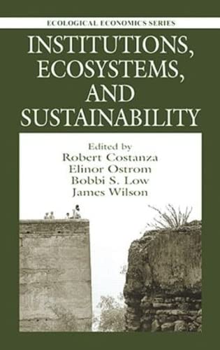 Stock image for Institutions, Ecosystems, and Sustainability (Ecological Economics) for sale by Solr Books