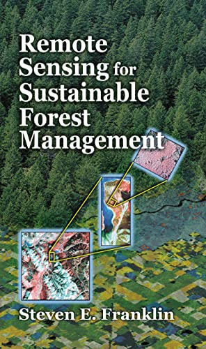 Stock image for Remote Sensing for Sustainable Forest Management for sale by Better World Books: West