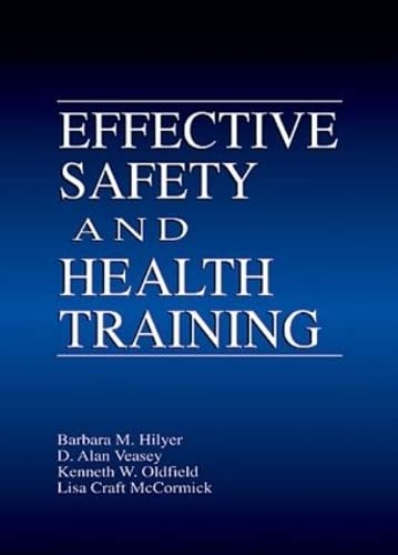 Imagen de archivo de Effective Safety and Health Training a la venta por Better World Books: West