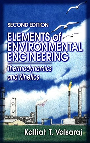 Stock image for Elements of Environmental Engineering: Thermodynamics and Kinetics, Second Edition for sale by BookHolders