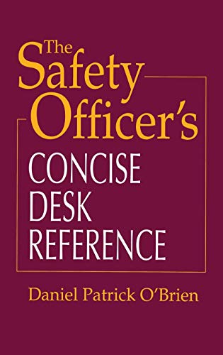 9781566704076: The Safety Officer's Concise Desk Reference