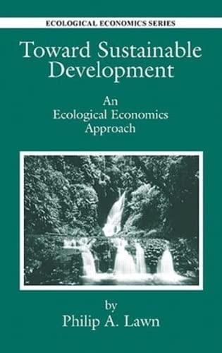 Stock image for Toward Sustainable Development: An Ecological Economics Approach for sale by Chiron Media