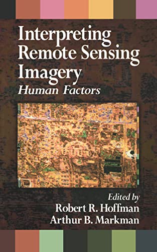 Imagen de archivo de Interpreting Remote Sensing Imagery: Human Factors a la venta por Wonder Book