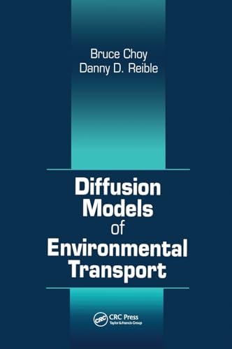 Stock image for Diffusion Models of Environmental Transport for sale by Textbookplaza