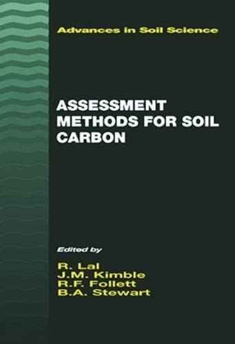 Imagen de archivo de Assessment Methods for Soil Carbon (Advances in Soil Science) a la venta por Chiron Media