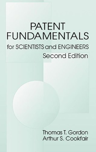 Beispielbild fr Patent Fundamentals for Scientists and Engineers zum Verkauf von Better World Books: West
