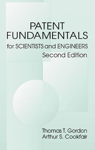 Stock image for Patent Fundamentals for Scientists and Engineers, Second Edition for sale by arcfoundationthriftstore