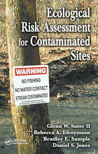 Beispielbild fr Ecological Risk Assessment for Contaminated Sites zum Verkauf von ThriftBooks-Dallas