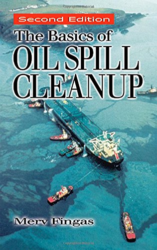 9781566705370: The Basics of Oil Spill Cleanup, Second Edition